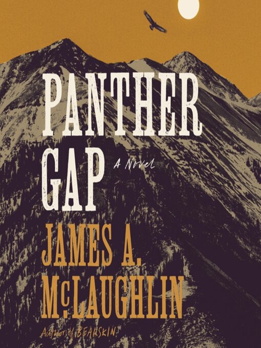 Title details for Panther Gap by James A. McLaughlin - Wait list